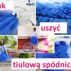 Jak uszyć spódnicę tiulową – proste metody i cenne wskazówki