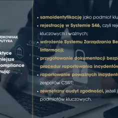 Kluczowe obowiązki compliance dla podmiotów ważnych i kluczowych, w tym rejestracja w S46 i wdrożenie NIS2.
