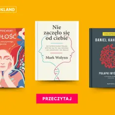Książki dla psychologów: "Czułość" o egoizmie, "Nie zaczęło się od ciebie" o traumie dziedziczonej i "Pułapki myślenia" o procesach poznawczych.