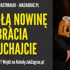 Kolędy polskie z chwytami gitarowymi - graj ulubione piosenki łatwo