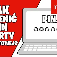 Jak zmienić PIN do karty mBank - proste kroki, uniknij problemów