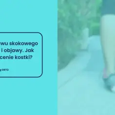 Nogi w butach sportowych idące po ścieżce, z tekstem o skręceniu kostki.