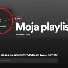 Jak zmienić zdjęcie playlisty na Spotify i nadać jej nowy blask?