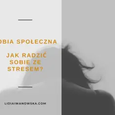 Jak skutecznie radzić sobie z fobią społeczną i zyskać pewność siebie