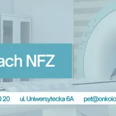Gdzie najszybciej zrobić badanie PET NFZ i uniknąć długiego czekania