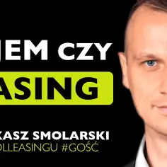 Najem czy leasing: Porównanie form finansowania samochodu