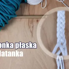 Jak zrobić plecionki ze sznurka – proste kroki do pięknych bransoletek