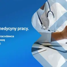 Jak wyglądają badania u lekarza medycyny pracy i czego się spodziewać?