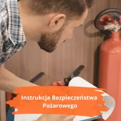 Instrukcja bezpieczeństwa pożarowego: kluczowe elementy, które musisz znać