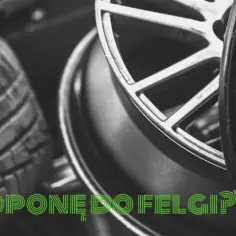 Jak dobrać idealną oponę do felgi 7J? Uniknij błędów i wybierz najlepszą!
