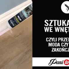 Listwy przypodłogowe akryl czy silikon - który wybór jest lepszy?