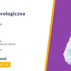 Czym zajmuje się lekarz neurolog? Objawy i schorzenia, które leczy