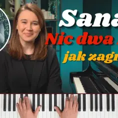 Jak zagrać na pianinie Sanah – proste tutoriale i nuty dla każdego
