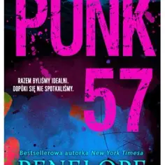 O czym jest książka Punk 57? Fabuła, bohaterowie i główne wątki wyjaśnione