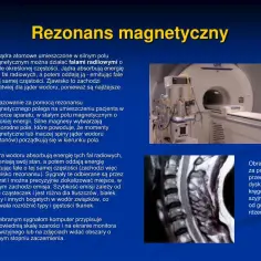 Co to jest rezonans magnetyczny? Fizyczne podstawy zjawiska prosto wyjaśnione