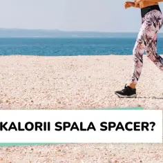 Ile kcal spala chodzenie? Odkryj prawdę o spalaniu kalorii