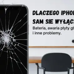 iPhone z pękniętym ekranem na tle tablicy z tekstem o problemach z wyłączaniem się telefonu.
