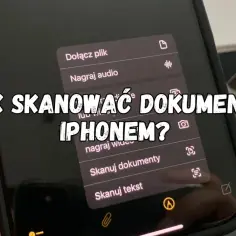 Jak skanować dokumenty iPhone? Menu telefonu pokazuje opcję "Skanuj dokumenty", ułatwiając cyfryzację papierów.