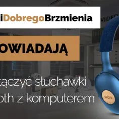 Jak dodać bluetooth do komputera i cieszyć się bezprzewodową swobodą