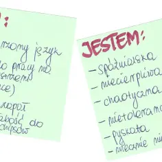 Jak mądrze odpowiadać na pytanie o wady na rozmowie kwalifikacyjnej? Notatki: "MAM: niewyparzony język, wstydliwy, słomiany zapał. JESTEM: spóźnialska, chaotyczna, niecierpliwa.