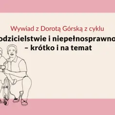 Rodzina z dzieckiem, gdzie jedno z rodziców jest na wózku inwalidzkim, symbolizuje rodzicielstwo i niepełnosprawność sprzężoną.