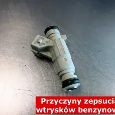Uszkodzony wtryskiwacz benzyny może objawiać się problemami z silnikiem. Oto przyczyny psucia się wtrysków benzynowych.