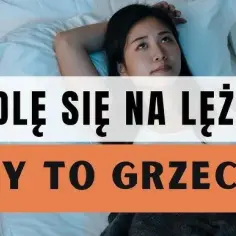 Czy modlitwa na leżąco to grzech? Odpowiedzi, które zaskoczą