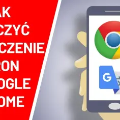 Jak włączyć tłumacza na telefonie i w przeglądarce? Kompletny poradnik