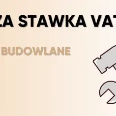 Jaki vat na usługi budowlane? poznaj stawki i zasady stosowania 8%