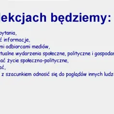 Na lekcjach wos będziemy zadawać pytania, sprawdzać informacje, śledzić wydarzenia i dyskutować.