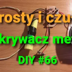 Jak zrobić wykrywacz metali domowym sposobem - krok po kroku do sukcesu