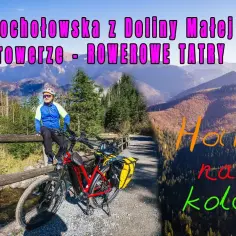 Ile czasu zajmuje przejazd rowerem przez Dolinę Chochołowską?