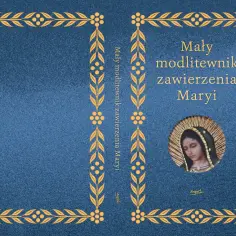 Jakie są modlitwy maryjne i ich znaczenie w życiu duchowym