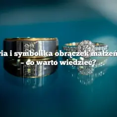 Co symbolizują obrączki małżeńskie? Odkryj ich głębokie znaczenie