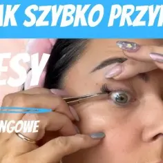 Jak łatwo i skutecznie przykleić sztuczne rzęsy bez błędów i frustracji