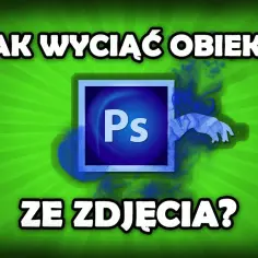 Jak wyciąć postać ze zdjęcia w Photoshopie - skuteczne techniki krok po kroku