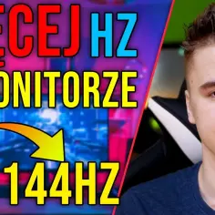 Jak zwiększyć Hz w monitorze i poprawić jakość obrazu?