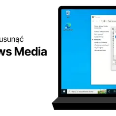 Jak odinstalować Windows Media Player i uniknąć problemów z systemem