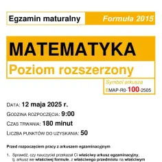 Ile trwa matura z matematyki rozszerzonej? Sprawdź, co musisz wiedzieć