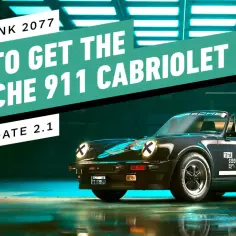 Cyberpunk 2077: Jak zdobyć kultowy cyberpunk porsche 911 cabriolet w aktualizacji 2.1.