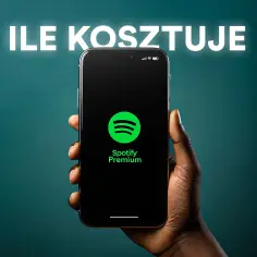 Dłoń trzyma smartfon z logo Spotify Premium. Napis "Ile kosztuje Spotify Premium" sugeruje, że warto sprawdzić, co daje ta usługa.