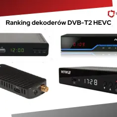 Odbiornik DVB-T2/HEVC: Jaki kupić? Poradnik i ranking 2026