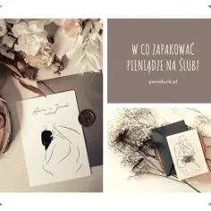 Jak zapakować pieniądze na wesele w oryginalny sposób i z pomysłem