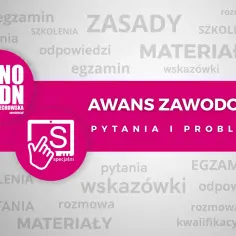Grafika z hasłem "AWANS ZAWODOWY" i słowami kluczowymi: egzamin, pytania, szkolenia. Czy jeśli nie zdam egzaminu zawodowego to nie zdam klasy?