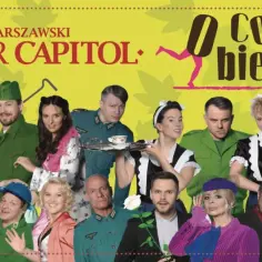 Aktorzy Teatru Capitol w kostiumach, promujący spektakl "O co biega?". Wesoła, kolorowa scena z różnymi postaciami.