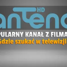 Gdzie oglądać antena tv? Sprawdź najlepsze opcje dostępne teraz