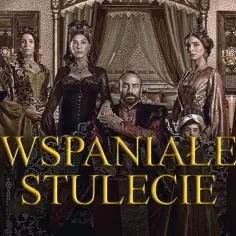 Wspaniałe stulecie sezon 1 ile odcinków ma i co warto wiedzieć o fabule