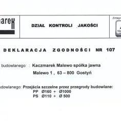Deklaracja zgodności nr 107 od Kaczmarek Malewo spółka jawna. Dokument potwierdza zgodność wyrobów budowlanych, takich jak przejścia szczelne.