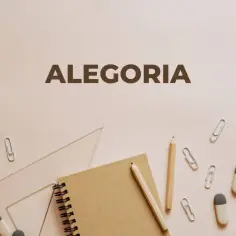 Na tle przybory szkolne: zeszyt, ołówki, linijka, nożyczki, spinacze i gumki. Tekst "ALEGORIA" wyjaśnia, co to jest alegoria.