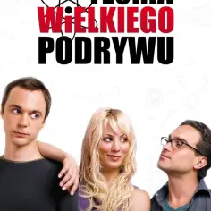 Aktorzy z Teorii wielkiego podrywu: Niezwykłe historie i ciekawostki